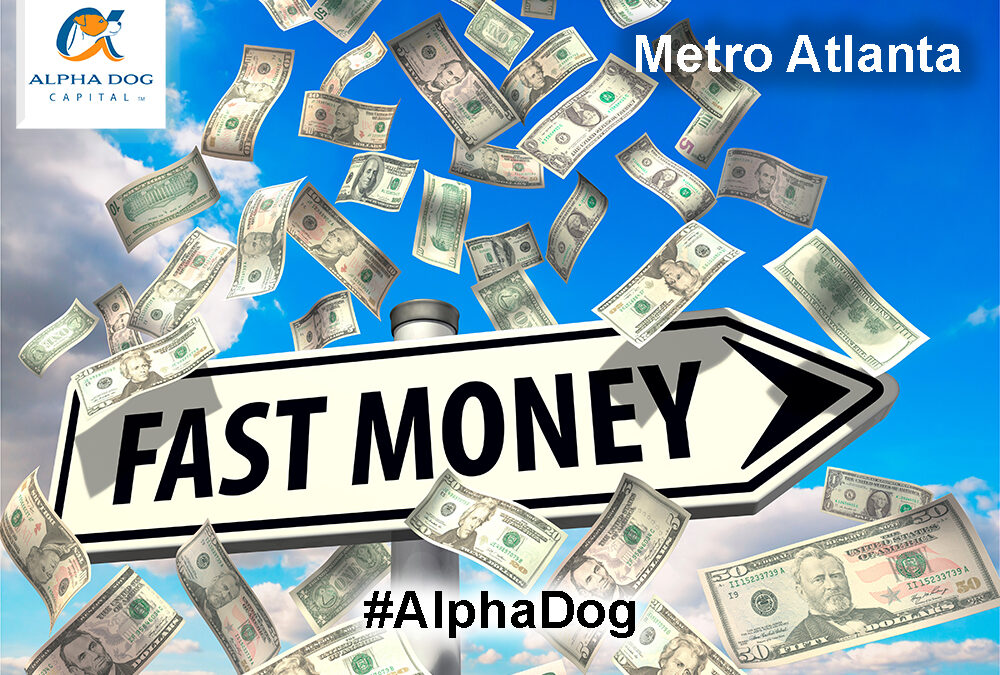 Fast Cash Atlanta Fixing and Flipping Houses #alphadog